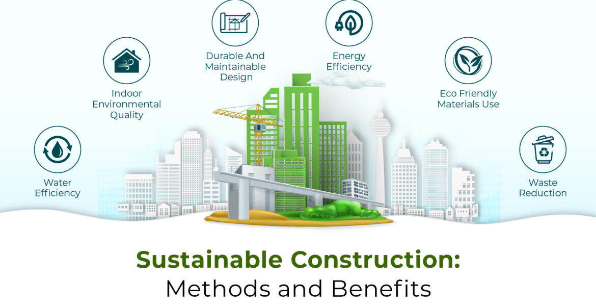 Sustainable construction